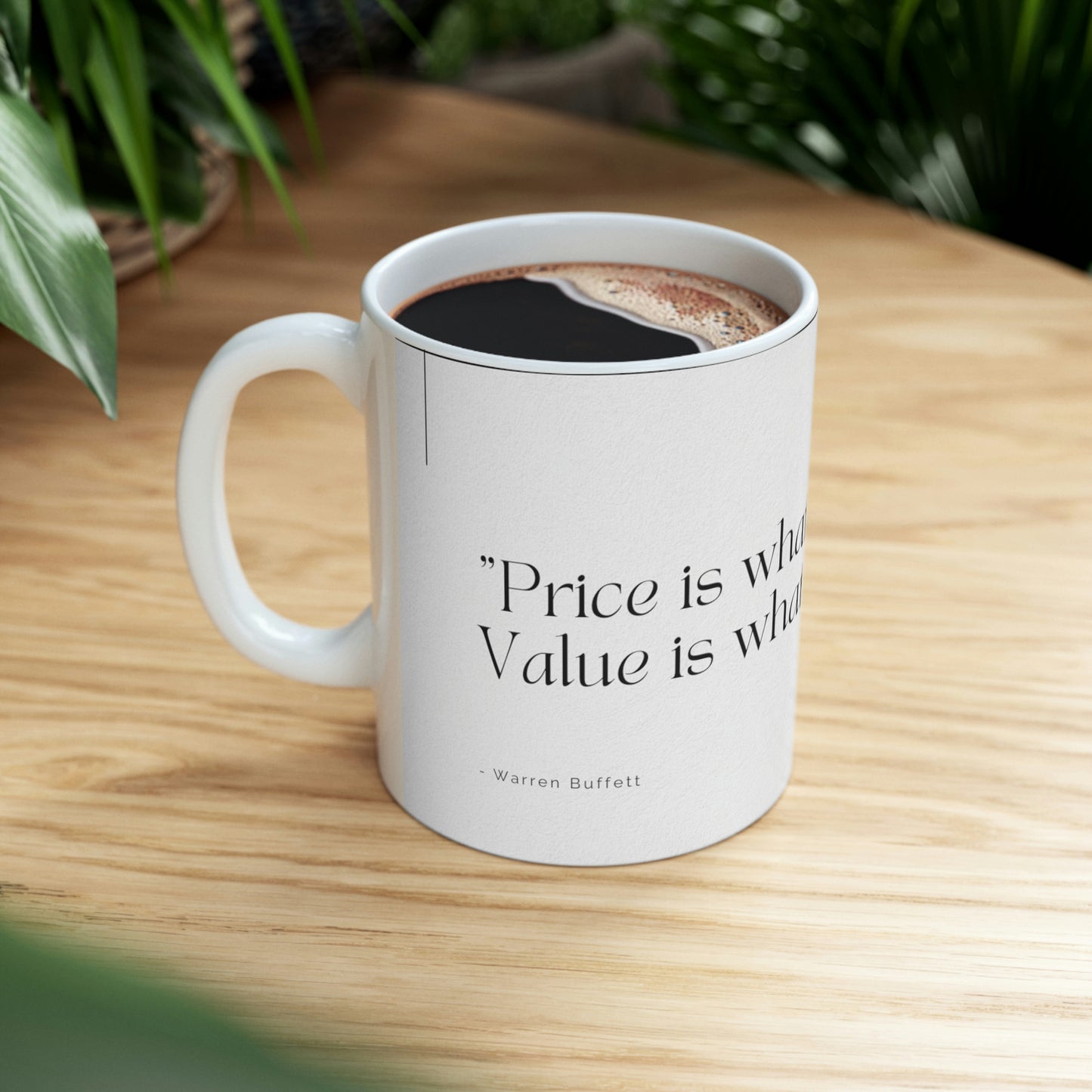 Price and Value, Ceramic Mug 11oz