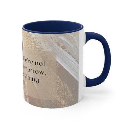 Fragile Determination, Accent Coffee Mug, 11oz