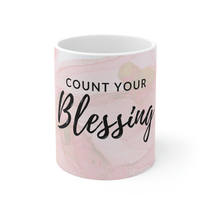 Count Your Blessing, Ceramic Mug 11oz