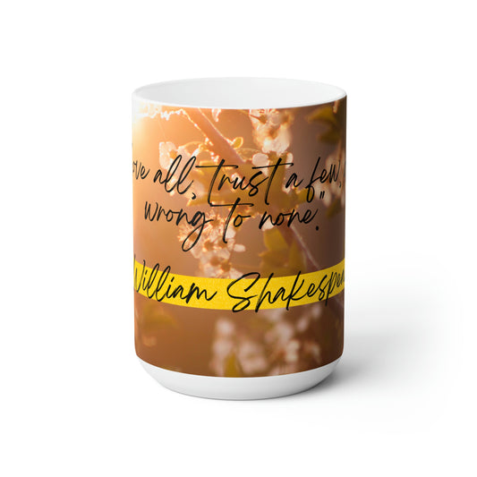 Love & Trust, Ceramic Mug 15oz